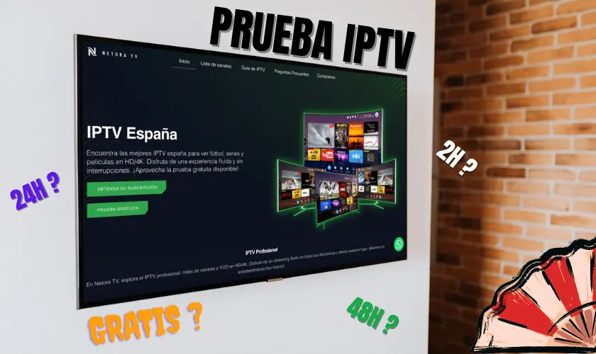 Cómo hacer una prueba IPTV en 2025